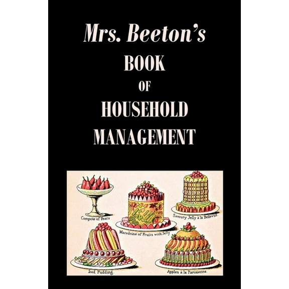 Mrs. Beeton's Book of Household Management, (Paperback)