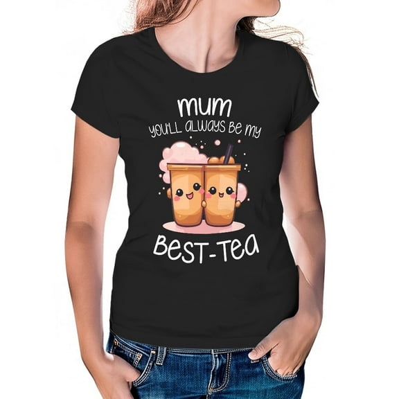 Women's T-Shirt, Mum Best-Tea T-Shirt, Mother's Day Gift, Mom T-Shirt, Tee Shirt, Women's Cotton Shirt, Mom Gift, Gift For Mom, Funny Mom Tee, Shirts For Mom