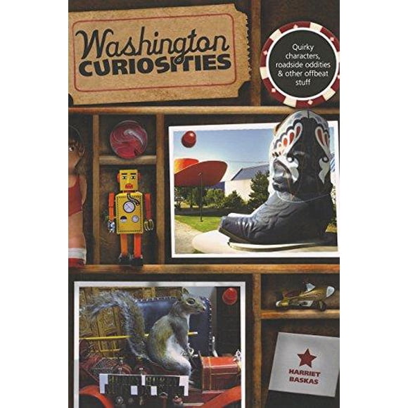 Washington Curiosities By Baskas, Harriet