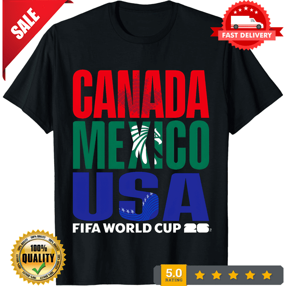 Fifa WORLD CUP26 Host Country Banner T-Shirt Hot Unisex S-4XL, NEW TRENDING ITEM-TH72722
