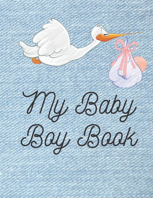 My Baby Boy Book Baby log book for newborns is a perfect gift for a