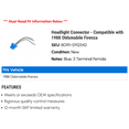 thumbnail image 2 of Headlight Connector - Compatible with 1988 Oldsmobile Firenza, 2 of 2