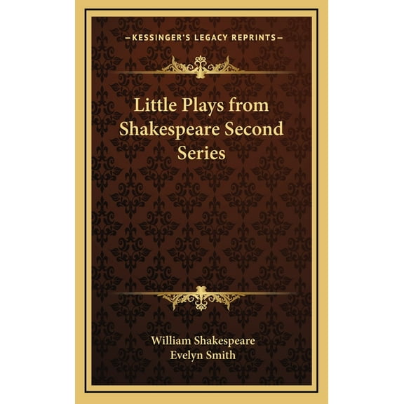 Little Plays from Shakespeare Second Series (Hardcover)