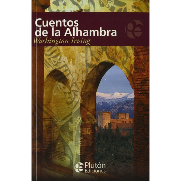 CUENTOS DE LA ALHAMBRA PLUTON EDICIONES IRVING WASHINGTON