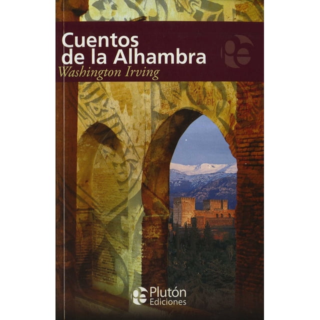 CUENTOS DE LA ALHAMBRA PLUTON EDICIONES IRVING WASHINGTON