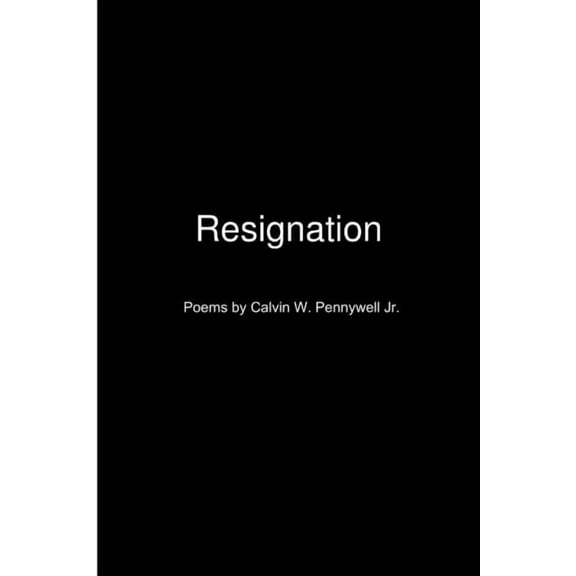 Resignation, (Paperback)