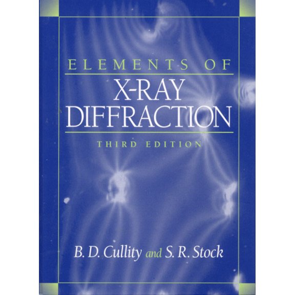 Elements of X-Ray Diffraction, (Hardcover)