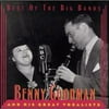 Best Of The Big Bands: Benny Goodman And His Great Vocalists