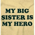 thumbnail image 2 of My Big Sister My Hero Little Sis Love Romper Boys or Girls Infant Baby Brisco Brands 12M, 2 of 6