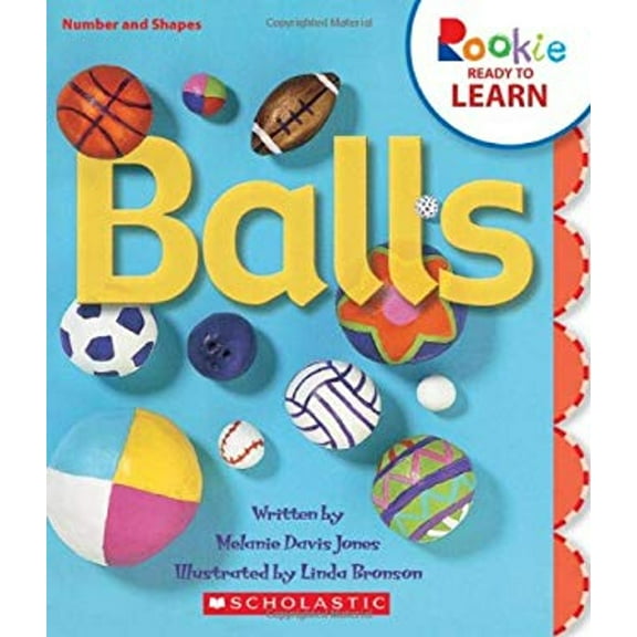 Pre-Owned Balls (Rookie Ready to Learn: Numbers and Shapes) (Library Binding) 0531264459 9780531264454