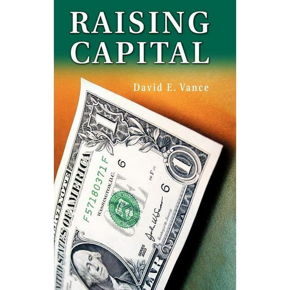 Raising Capital, (Hardcover)