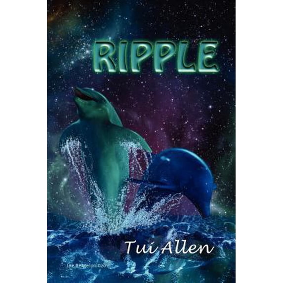 Pre-Owned Ripple: A Dolphin Love Story (Paperback) 0473198738 9780473198732