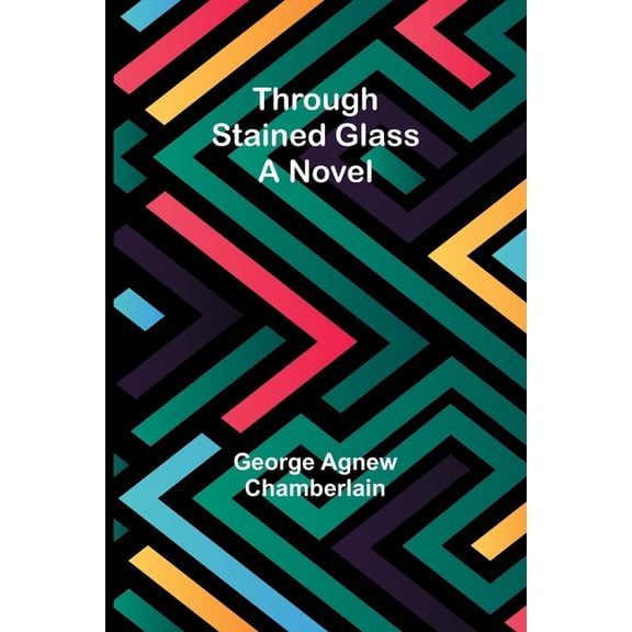 Through stained glass, (Paperback)