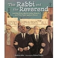 thumbnail image 2 of Pre-Owned The Rabbi and the Reverend: Joachim Prinz, Martin Luther King Jr., and Their Fight Against Silence (Hardcover) 1541589769 9781541589766, 2 of 2