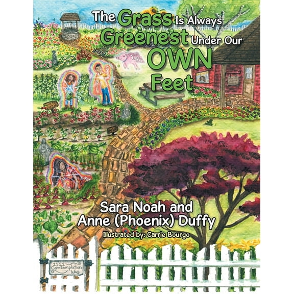 The Grass Is Always Greenest Under Our Own Feet (Paperback)