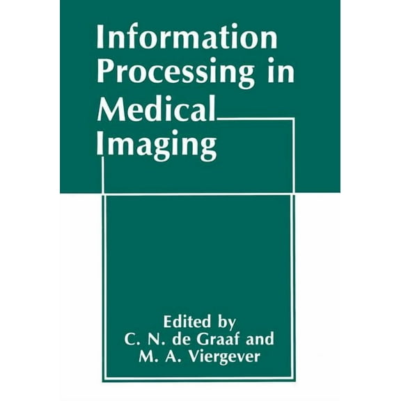 Information Processing in Medical Imaging, (Paperback)