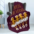 thumbnail image 4 of Animal Soft Flannel Fleece Throw Blanket, Funny Ballerina Dancing Monkeys with So Boring to Be Normal Words Print, Cozy Plush for Indoor and Outdoor Use, 60" x 80", Maroon and Marigold, by Ambesonne, 4 of 5