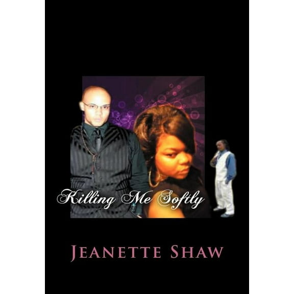 Killing Me Softly : What Is Llove?