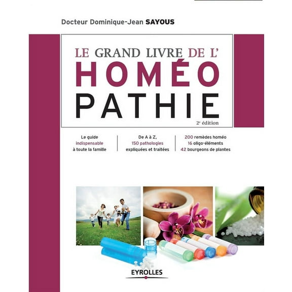 Le grand livre de l&apos;homÃ©opathie, (Paperback)