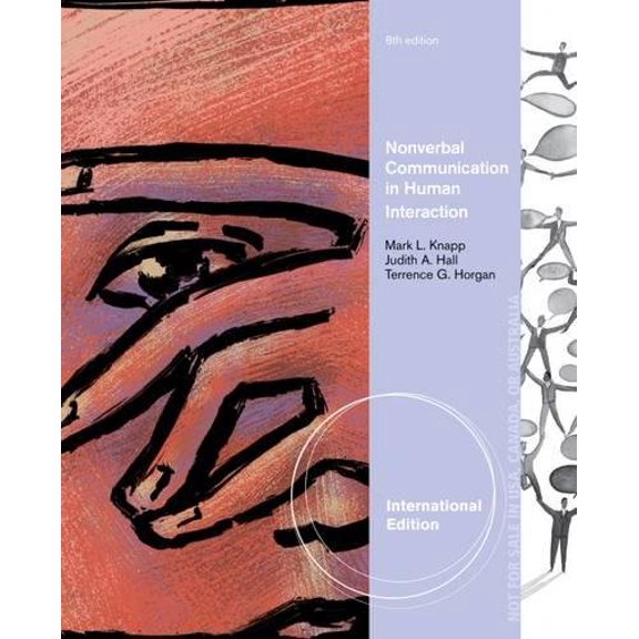 Pre-Owned Nonverbal Communication in Human Interaction (Paperback) 1133311598 9781133311591