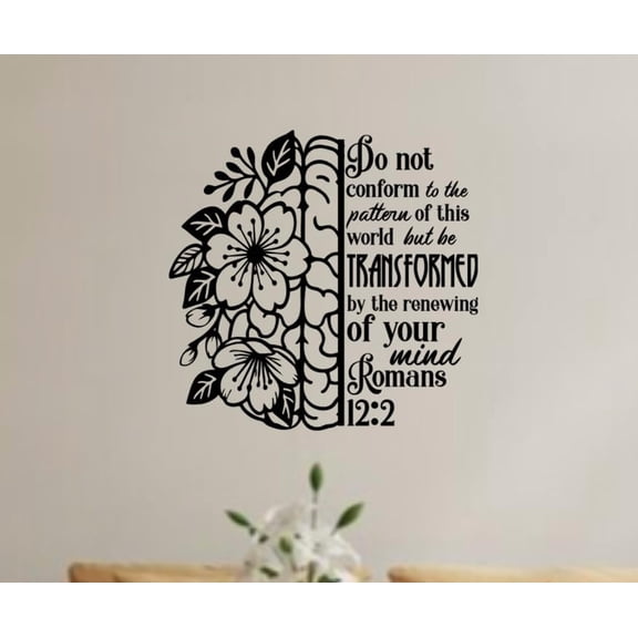 Romans 12:2 Bible Verse Wall Decal, Floral Design with Scripture Quote, 11.8in W x 11.5in H, Black