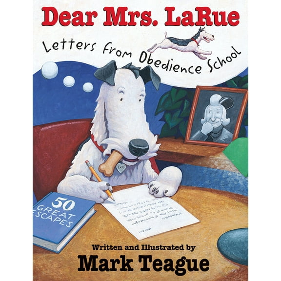 Pre-Owned Dear Mrs. Larue: Letters from Obedience School (Hardcover) 0439206634 9780439206631