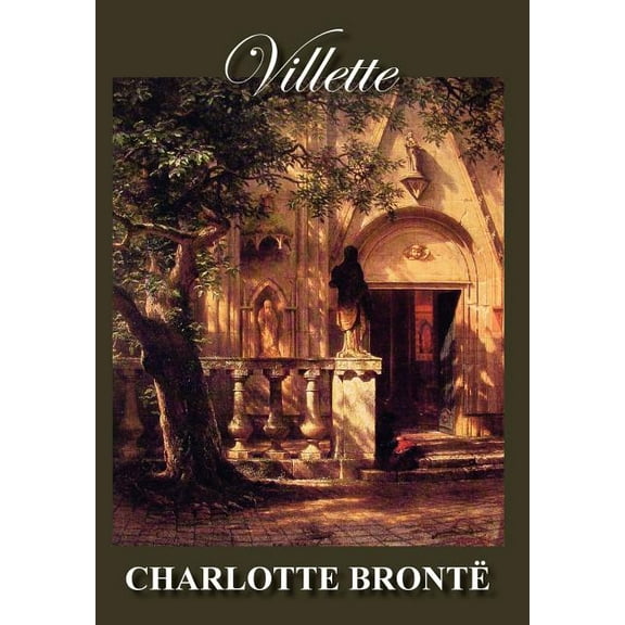 Villette (Hardcover) by Charlotte Bronte
