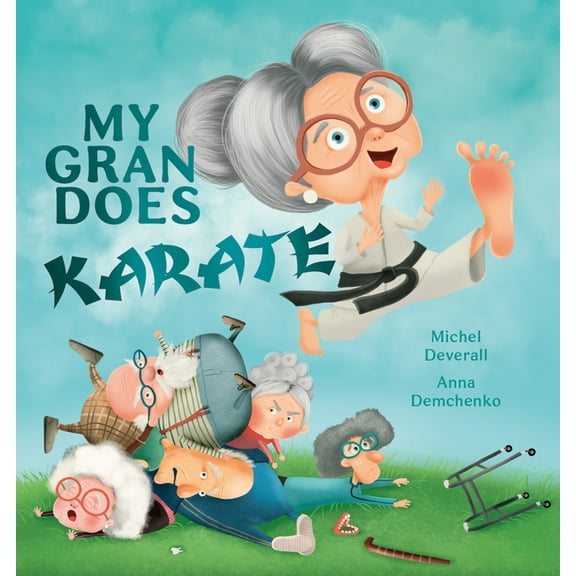 My Gran Does Karate, (Paperback)