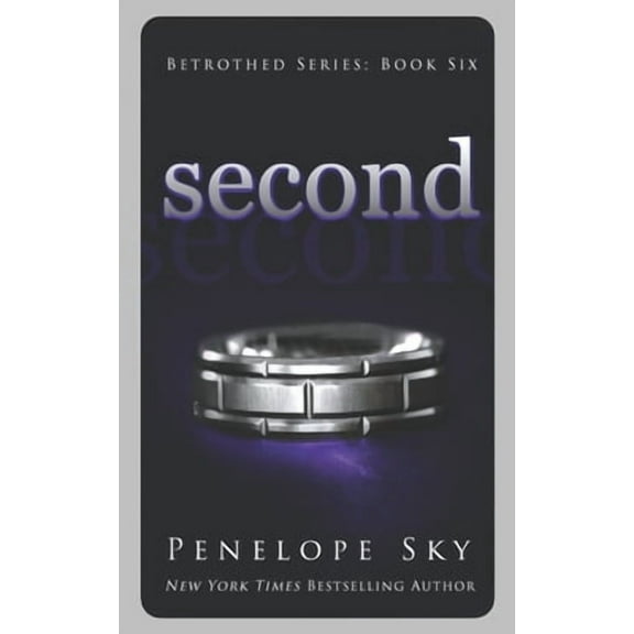 Second (Paperback) by Penelope Sky