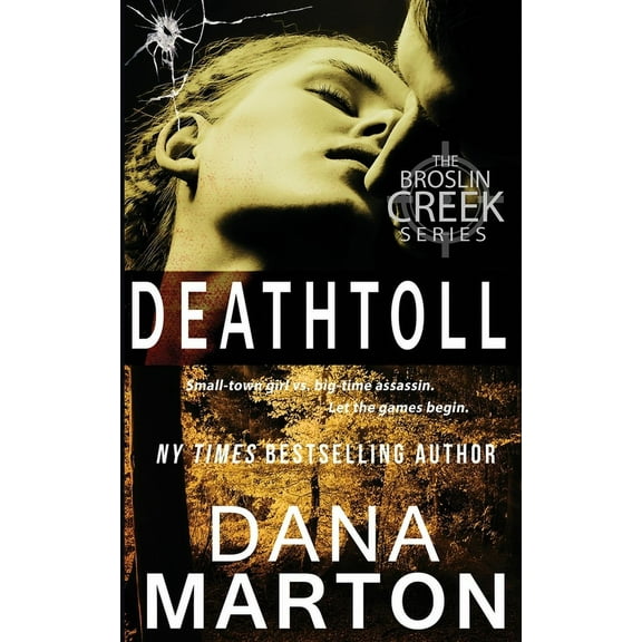 Broslin Creek Deathtoll, Book 8, (Paperback)