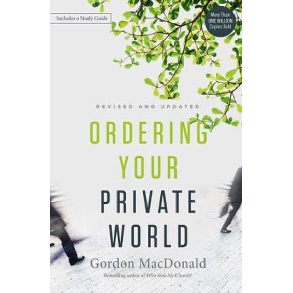 Pre-Owned Ordering Your Private World (Paperback) 071808800X 9780718088002