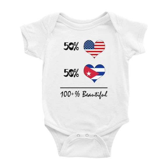 50% Cuban + 50% American = 100+% Beautiful Funny Baby Clothing Bodysuits