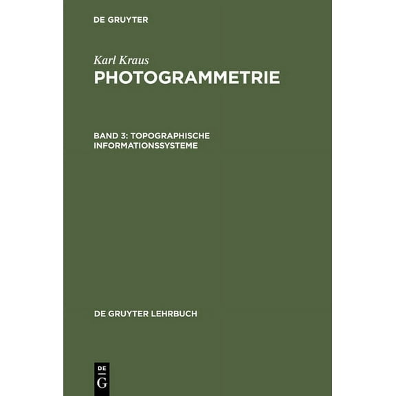 de Gruyter Lehrbuch Topographische Informationssysteme, Book 3, (Hardcover)