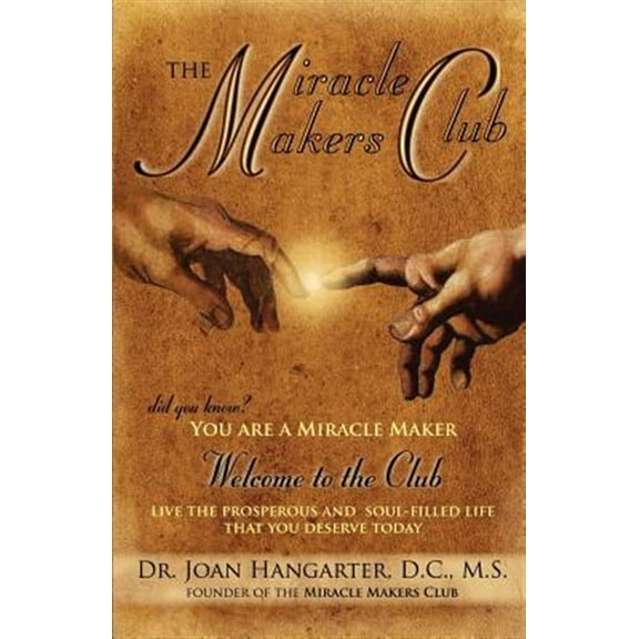 Pre-Owned The Miracle Makers Club (Paperback) 0974559067 9780974559063