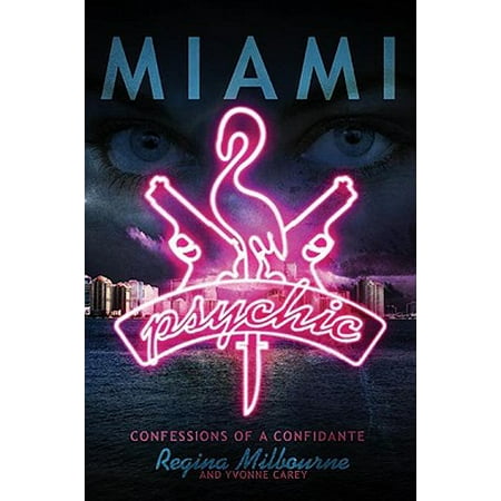 Miami Psychic - eBook (Best Psychics In Miami)