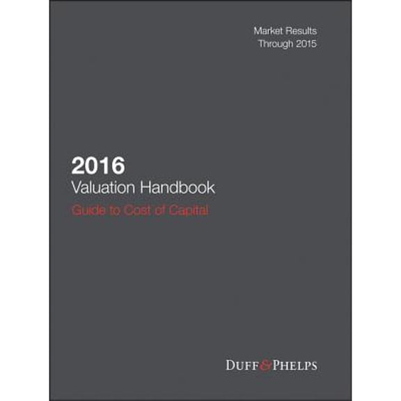 Pre-Owned 2016 Valuation Handbook - Guide to Cost of Capital (Hardcover) 1119109760 9781119109761