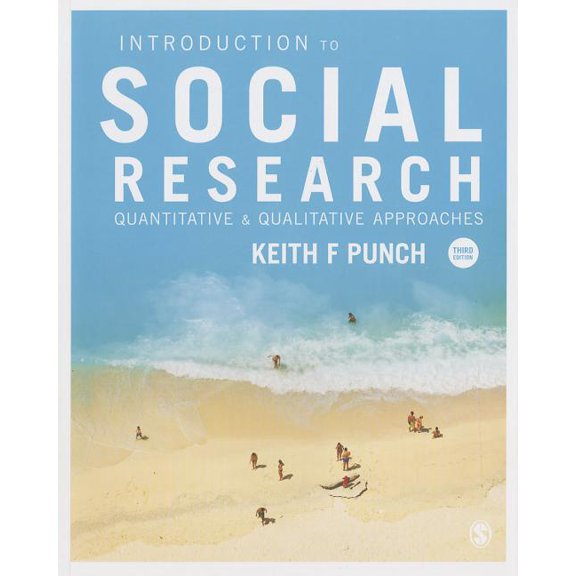 Introduction to Social Research: Quantitative and Qualitative Approaches, (Paperback)