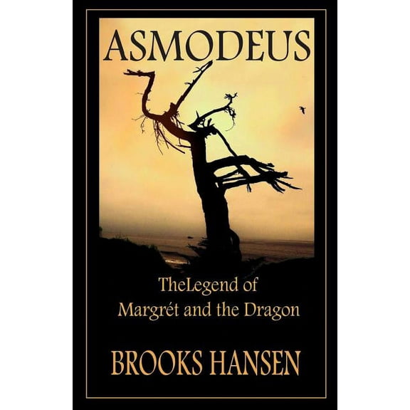 Asmodeus: The Legend of Margret and the Dragon (Paperback)