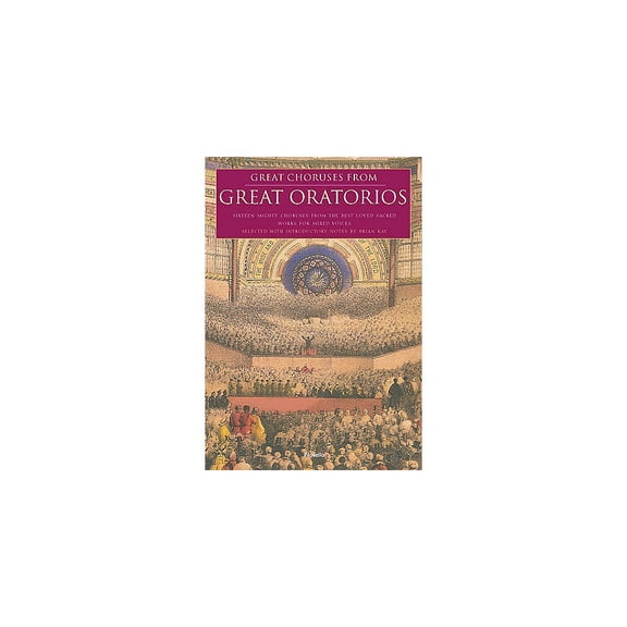 Novello Great Choruses from Great Oratorios SATB