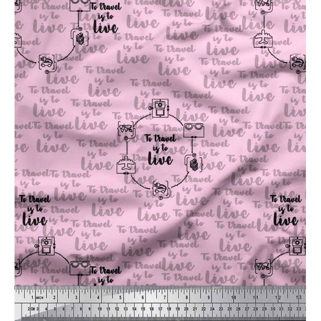 Soimoi Pink Satin Silk Fabric To Travel Is To Live Text Print Sewing Fabric Yard 42 Inch Wide