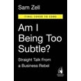 thumbnail image 2 of Suis-je Trop Subtile?, Sam Zell Couverture Rigide, 2 of 3