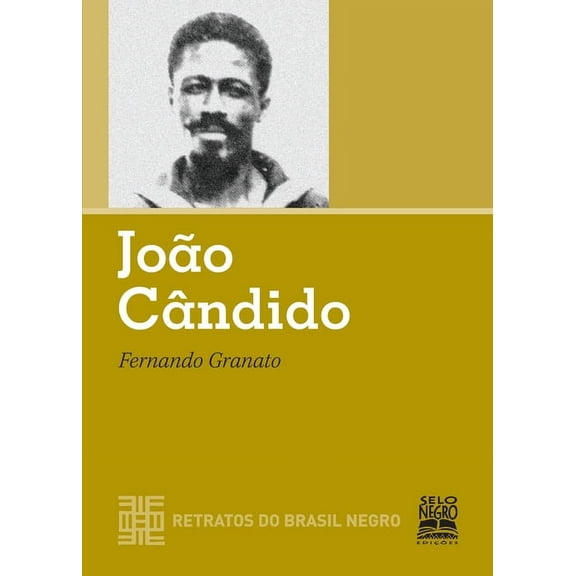 Retratos Do Brasil Negro: João Cândido (Paperback)