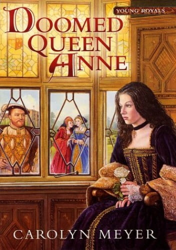 Pre-Owned Doomed Queen Anne: A Young Royals Book (Hardcover) 0152165231 9780152165239
