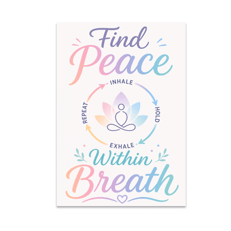 Find Peace Within Breath - Mindfulness Meditation Seeker - 13x19 Poster Print