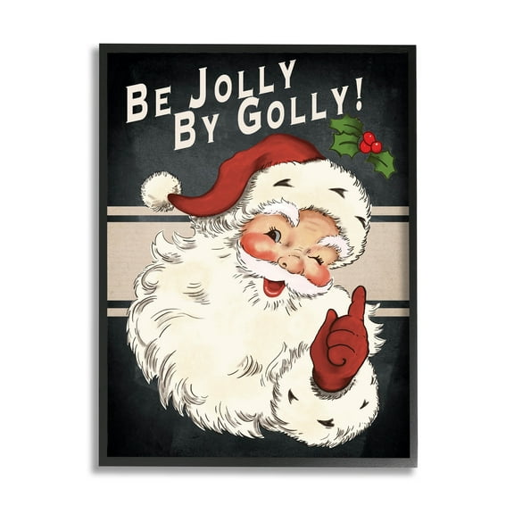 Be Jolly By Golly Vintage Christmas Santa Holiday Graphic Art Black Framed Art Print Wall Art