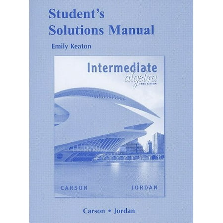 Pre-Owned Intermediate Algebra: Student s Solutions Manual (Paperback) 032162694X 9780321626943