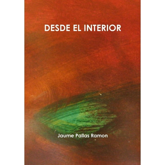 Desde El Interior, (Paperback)