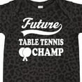 thumbnail image 4 of Inktastic Future Table Tennis Champ Boys or Girls Baby Bodysuit, 4 of 5