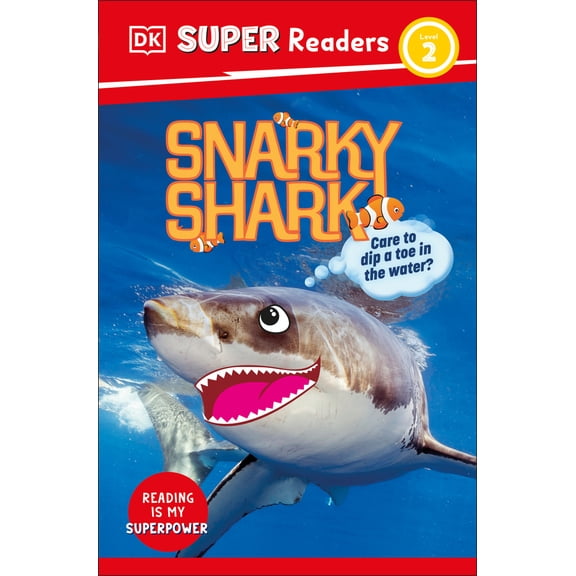 Pre-Owned DK Super Readers Level 2 Snarky Shark (Paperback) 0593847229 9780593847220