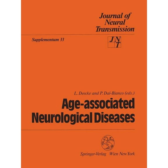 Journal of Neural Transmission. Suppleme Age-Associated Neurological Diseases, Book 33, (Paperback)